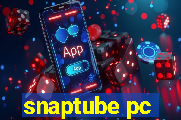 snaptube pc